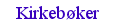 Kirkeb�ker